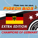 PIGEON BIDS EXTRA EDITION BEST OF GERMANY...