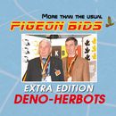 BIDS gołębia Extra Edition DENO-Herbots ...
