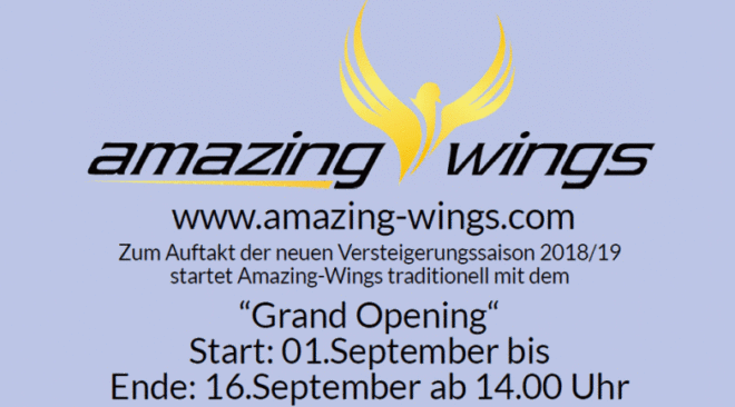 amazing wings - jetzt geht es los: Auftakt der neuen Versteigerungssaison 2018/2019...