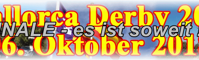 MALLORCA DERBY - Dritter Preisflug mit gutem Verlauf, FINALE kann kommen...