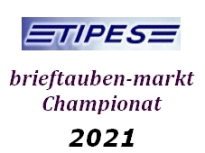 Fristverlängerung - TIPES brieftauben-markt Championat 2021 – hier bewerben bis zum 1. November 2021…