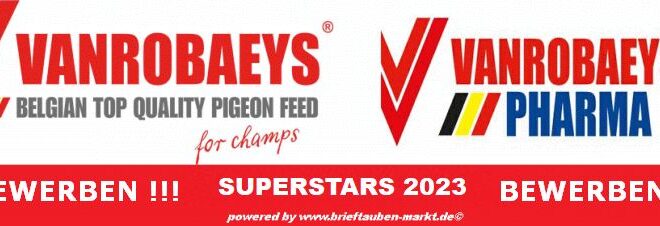 VANROBAEYS Superstars 2023 – jetzt bewerben – Terminsache !!!